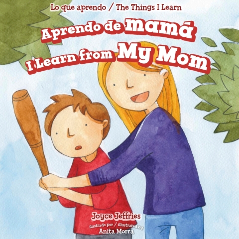 Cover image for book Aprendo de mamá / I Learn from My Mom