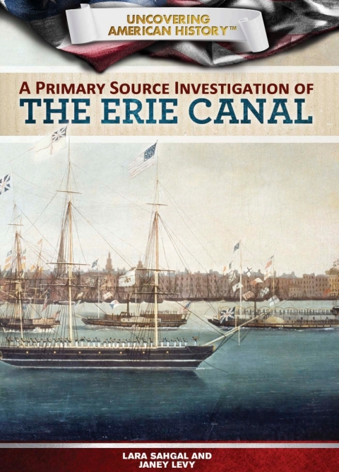 Cover image for book A Primary Source Investigation of the Erie Canal