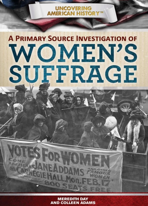 Cover image for book A Primary Source Investigation of Women's Suffrage