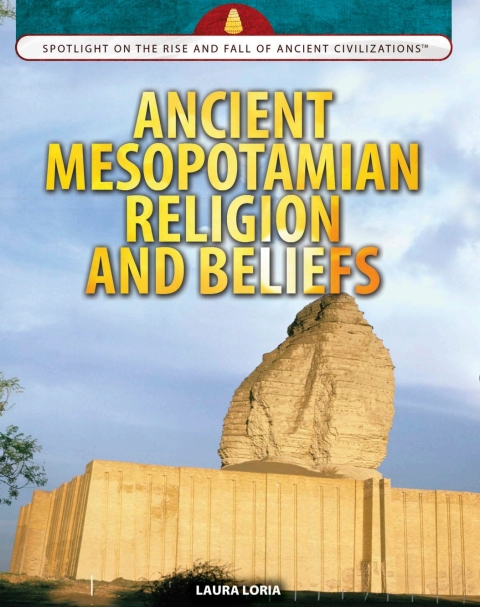 Cover image for book Ancient Mesopotamian Religion and Beliefs
