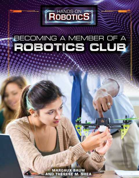 Cover image for book Becoming a Member of a Robotics Club