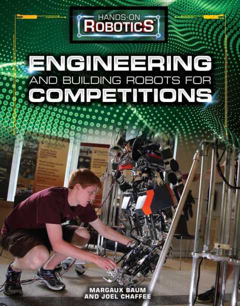 Cover image for book Engineering and Building Robots for Competitions