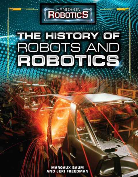 Cover image for book The History of Robots and Robotics