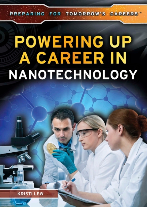 Cover image for book Powering Up a Career in Nanotechnology