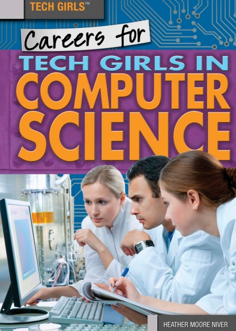 Cover image for book Careers for Tech Girls in Computer Science