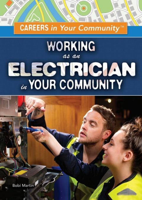 Cover image for book Working as an Electrician in Your Community