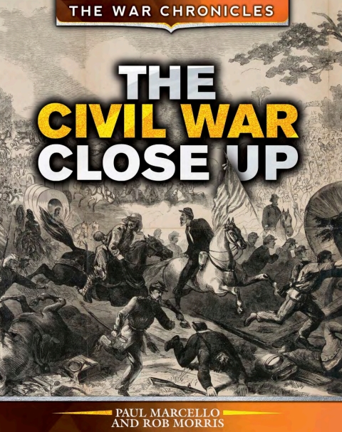 Cover image for book The Civil War Close Up