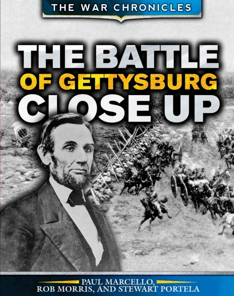Cover image for book The Battle of Gettysburg Close Up