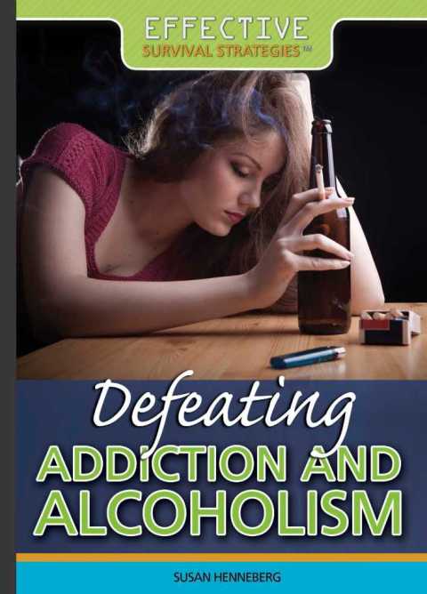 Cover image for book Defeating Addiction and Alcoholism