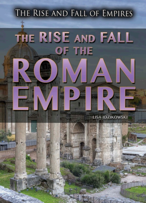 Cover image for book The Rise and Fall of the Roman Empire