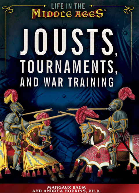 Cover image for book Jousts, Tournaments, and War Training