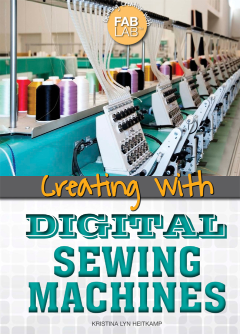 Cover image for book Creating with Digital Sewing Machines