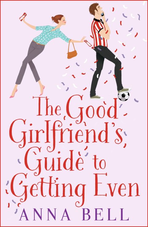 Cover image for book The Good Girlfriend's Guide to Getting Even