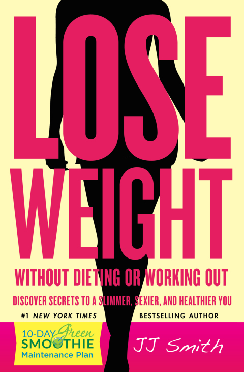 Cover image for book Lose Weight Without Dieting or Working Out