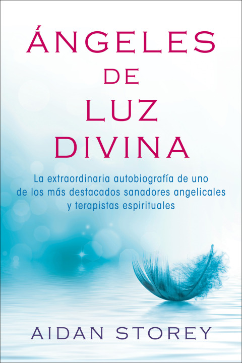 Cover image for book Ángeles de Luz Divina (Angels of Divine Light Spanish edition)