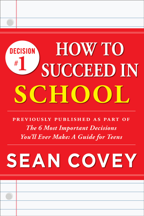 Cover image for book Decision #1: How to Succeed in School
