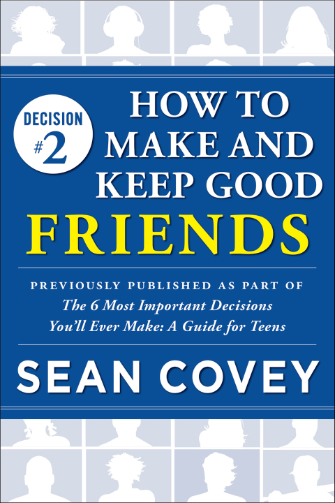 Cover image for book Decision #2: How to Make and Keep Good Friends