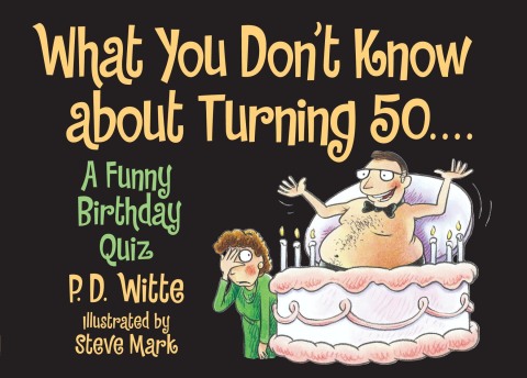 Cover image for book What You Don't Know About Turning 50