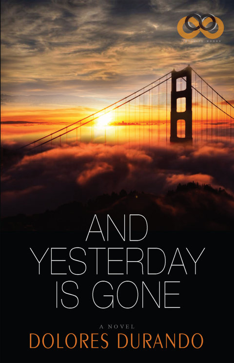Cover image for book And Yesterday Is Gone