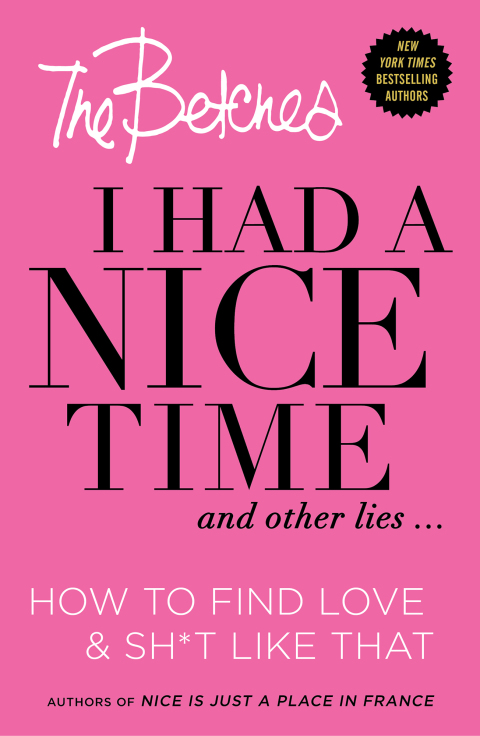 Cover image for book I Had a Nice Time And Other Lies...