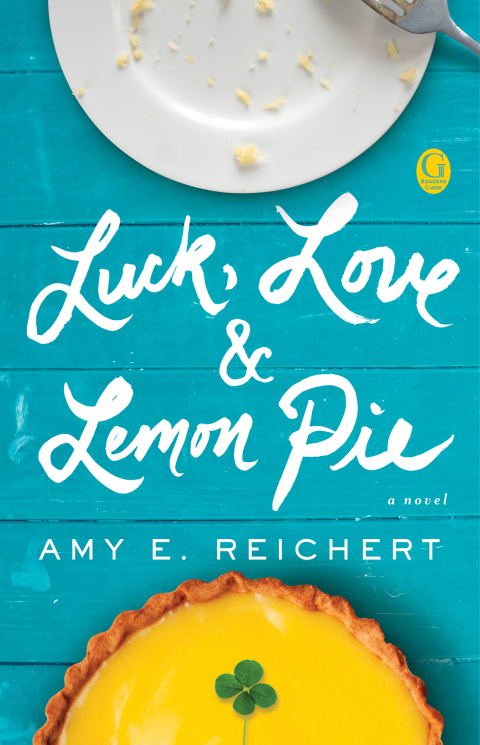 Cover image for book Luck, Love & Lemon Pie