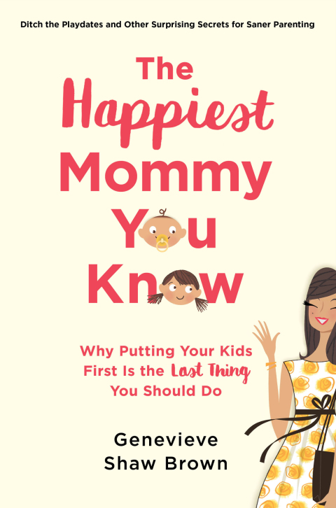 Cover image for book The Happiest Mommy You Know