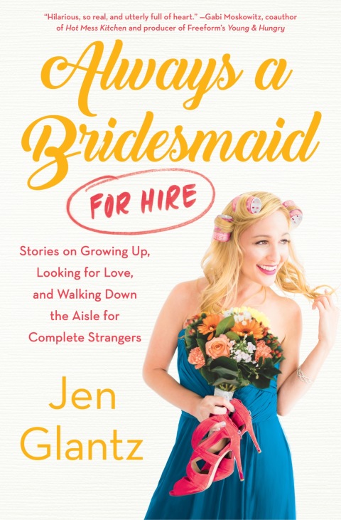 Cover image for book Always a Bridesmaid (For Hire)