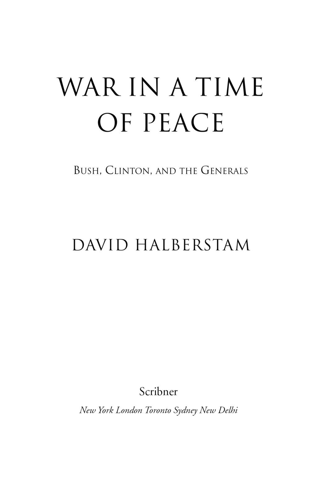 War in a Time of Peace (eBook) - David Halberstam,