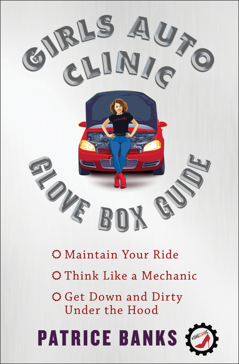 Cover image for book Girls Auto Clinic Glove Box Guide