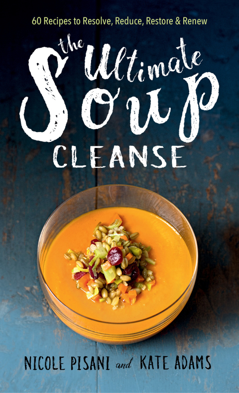 Cover image for book The Ultimate Soup Cleanse