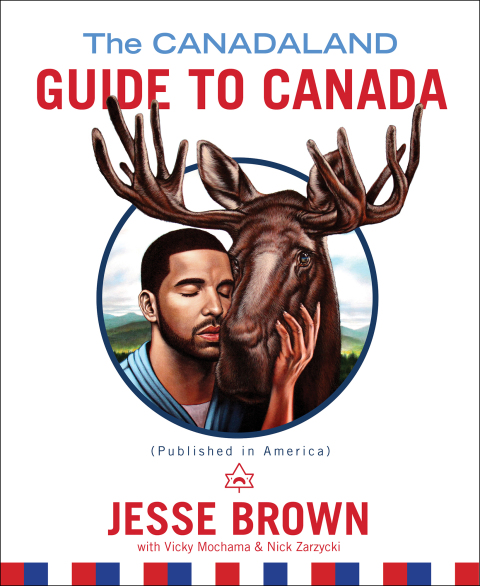 Cover image for book The Canadaland Guide to Canada