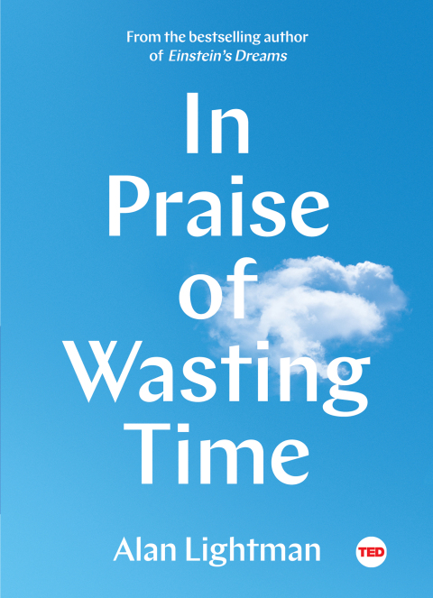 Cover image for book In Praise of Wasting Time