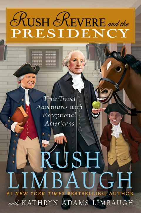 Cover image for book Rush Revere and the Presidency