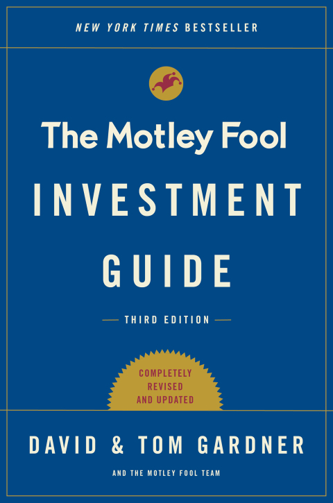 Cover image for book The Motley Fool Investment Guide: Third Edition