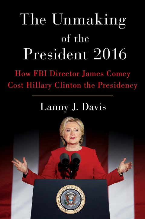 Cover image for book The Unmaking of the President 2016