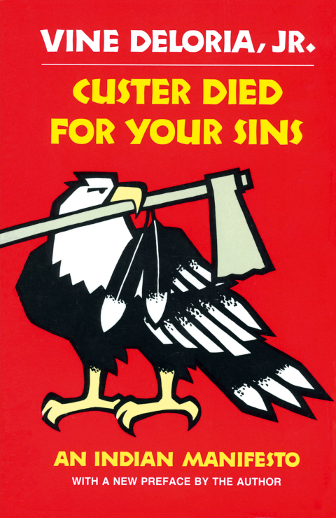 Cover image for book Custer Died For Your Sins