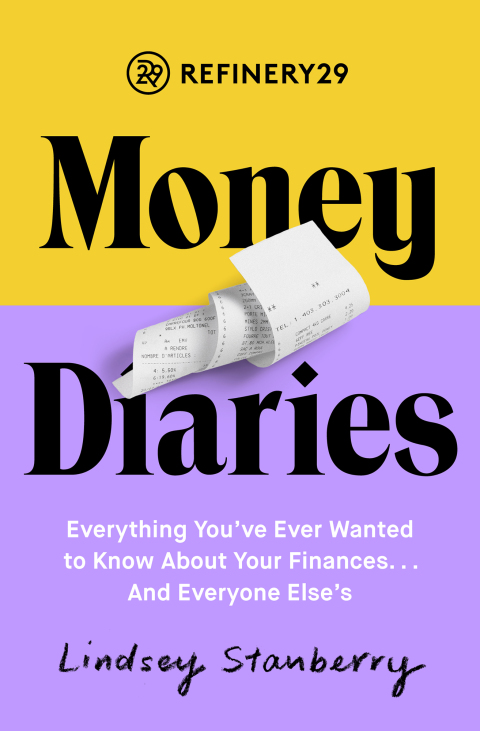 Cover image for book Refinery29 Money Diaries