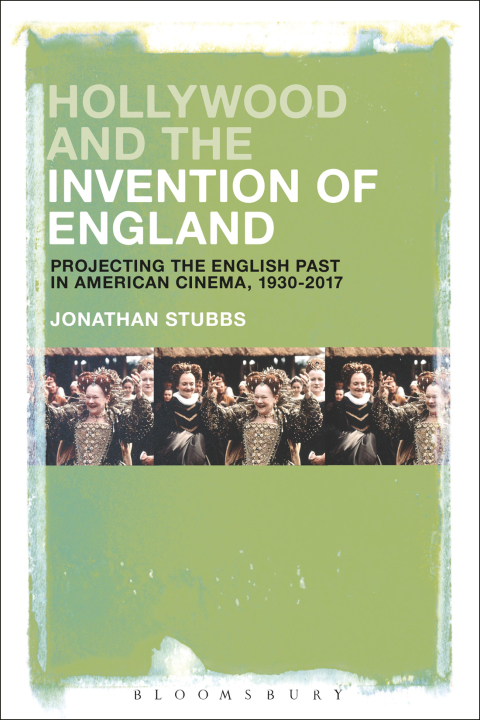 Cover image for book Hollywood and the Invention of England
