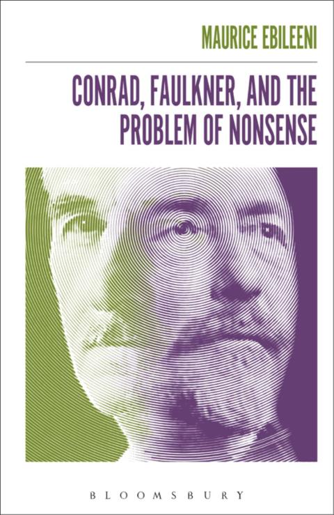 Cover image for book Conrad, Faulkner, and the Problem of NonSense