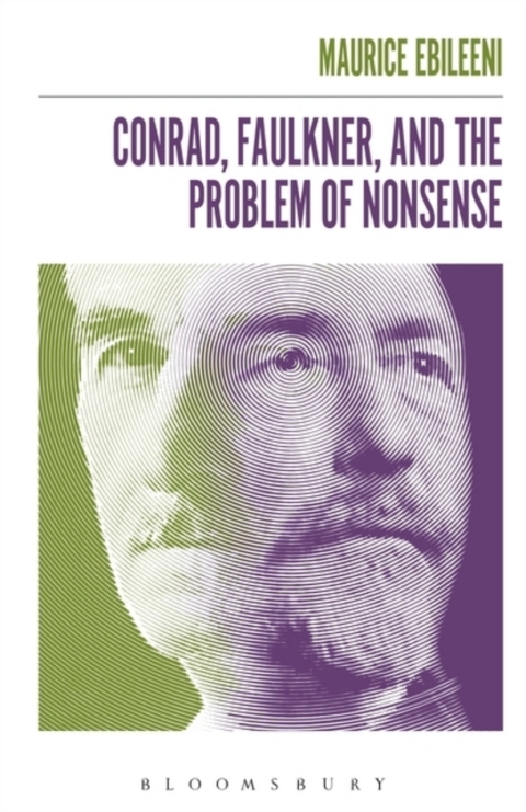 Cover image for book Conrad, Faulkner, and the Problem of NonSense