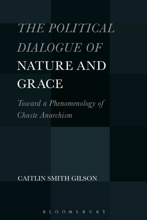 Cover image for book The Political Dialogue of Nature and Grace