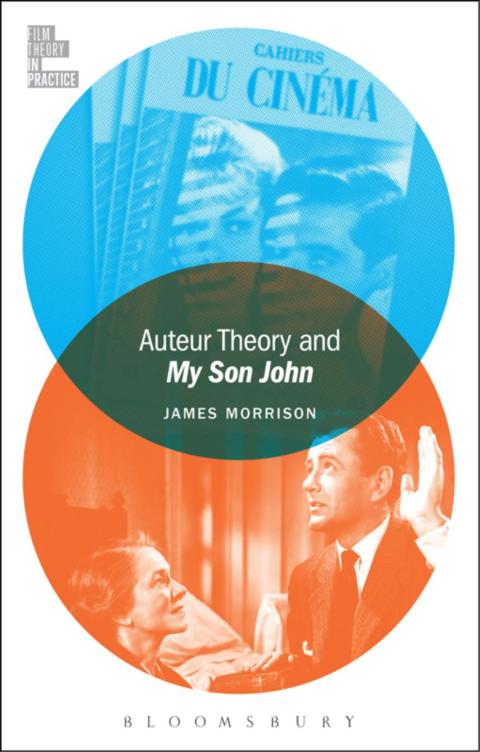 Cover image for book Auteur Theory and My Son John