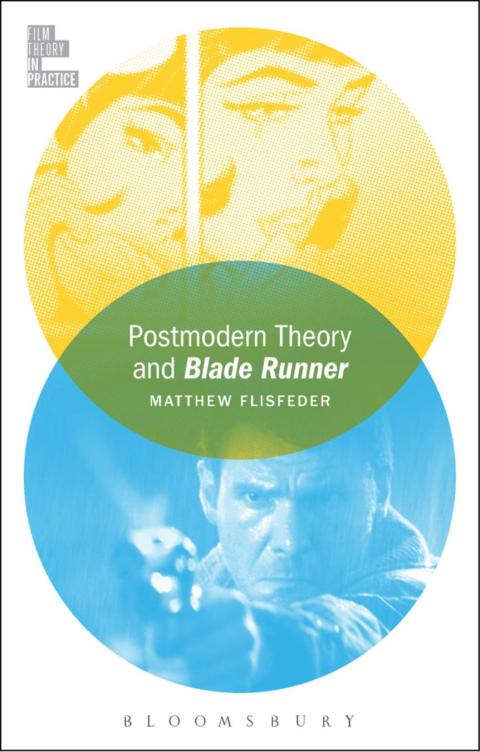 Cover image for book Postmodern Theory and Blade Runner