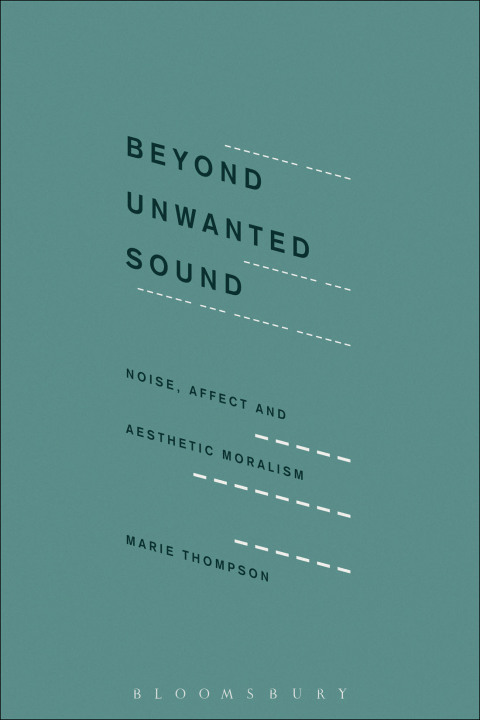 Cover image for book Beyond Unwanted Sound