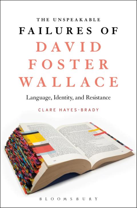 Cover image for book The Unspeakable Failures of David Foster Wallace