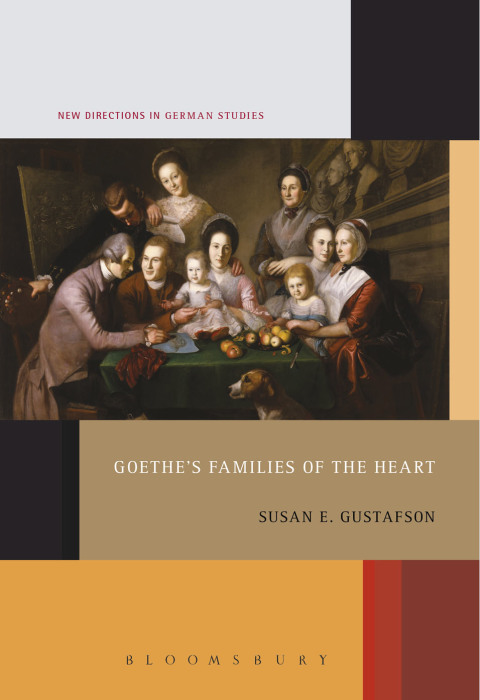 Cover image for book Goethe's Families of the Heart