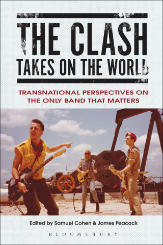 The Clash Takes on the World