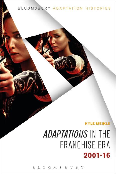 Cover image for book Adaptations in the Franchise Era