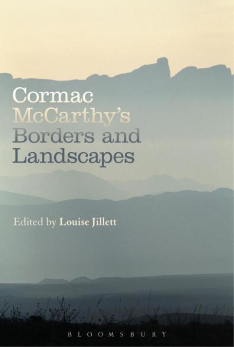 Cover image for book Cormac McCarthy’s Borders and Landscapes