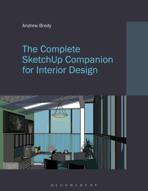 Cover image for book The Complete SketchUp Companion for Interior Design